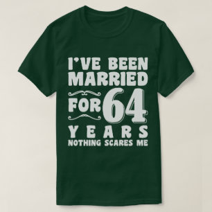 I've Been Married For 64 Years Grandparents Cool T-Shirt