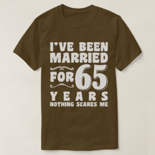 I've Been Married For 65 Years Grandparents Cool T-Shirt