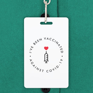 I've been Vaccinated Covid-19 Heart Needle Badge
