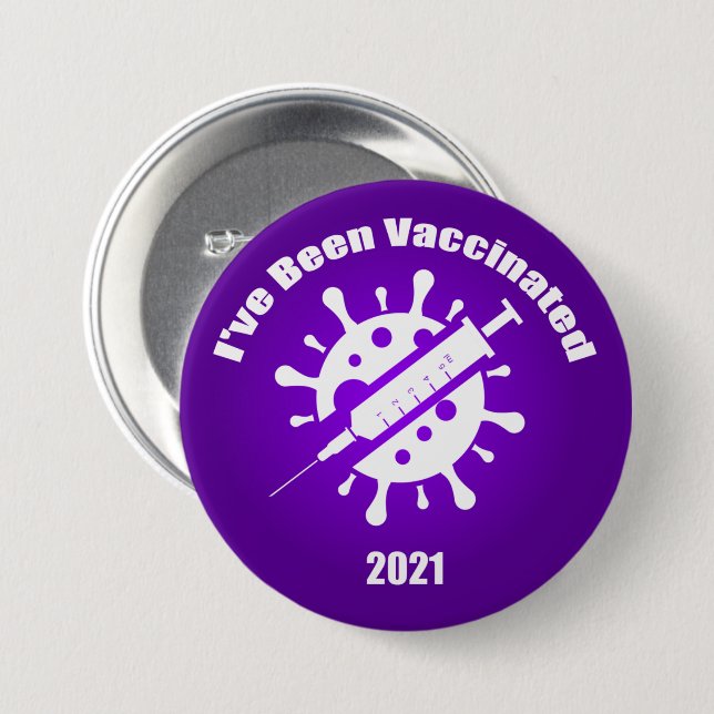 I've Been Vaccinated Purple 3 Inch Round Button (Front & Back)