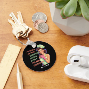 Ive Cooked For People I Should Have Poisoned Funny Keychain