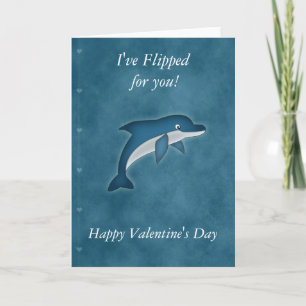 I've Flipped for you dolphin Valentine's day card