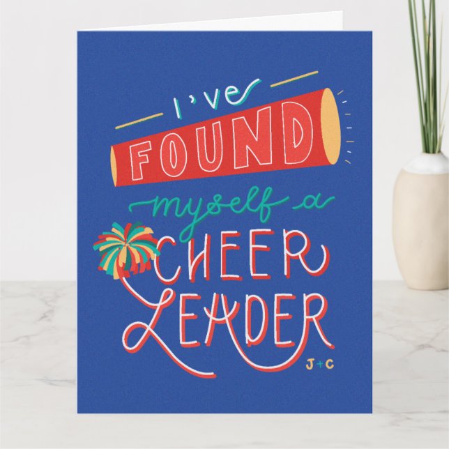 I've Found Myself a Cheerleader Card (Front)