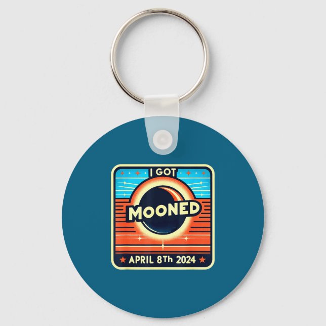 I've Funny Mooned Solar Eclipse April 8 Keychain (Front)