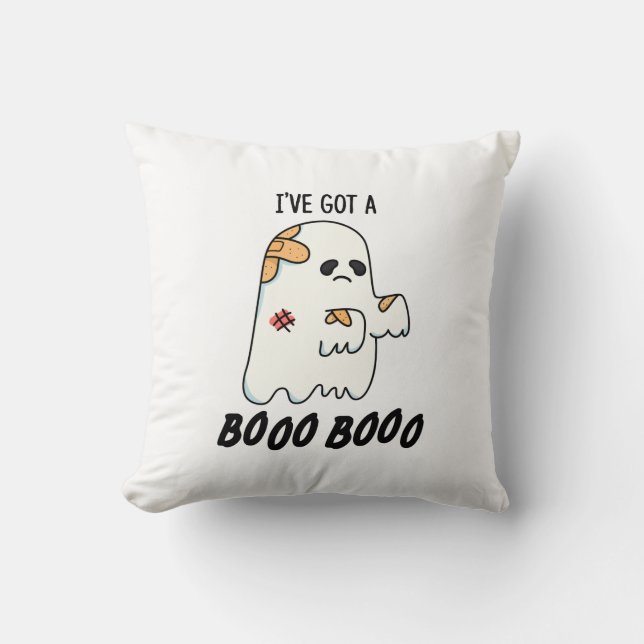 I've Got A Boo Boo Funny Halloween Ghost Pun Throw Pillow (Front)