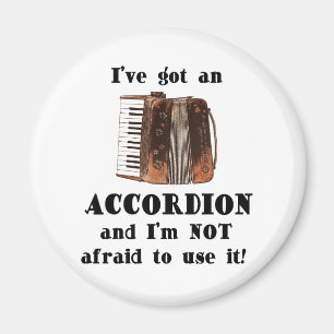 I've Got an Accordion Magnet