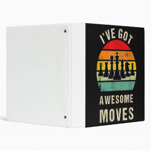 Ive Got Awesome Moves Chess Player Binder