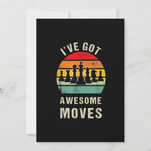Ive Got Awesome Moves Chess Player Holiday Card