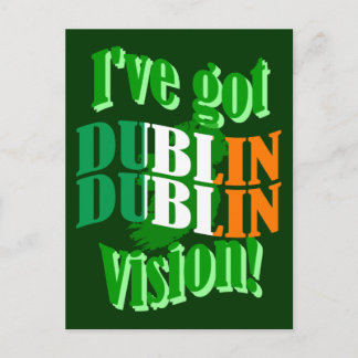 I've got Dublin vision Postcard