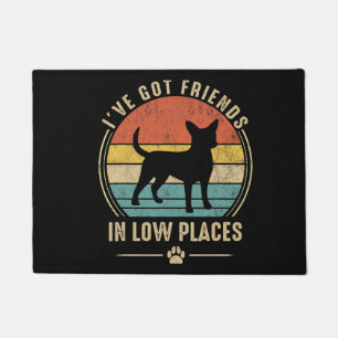 ive got friend in low place chihuahua dog lover doormat