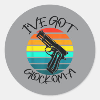 Ive Got Glockoma Paw Funny Dog Lover Dog Quote Classic Round Sticker