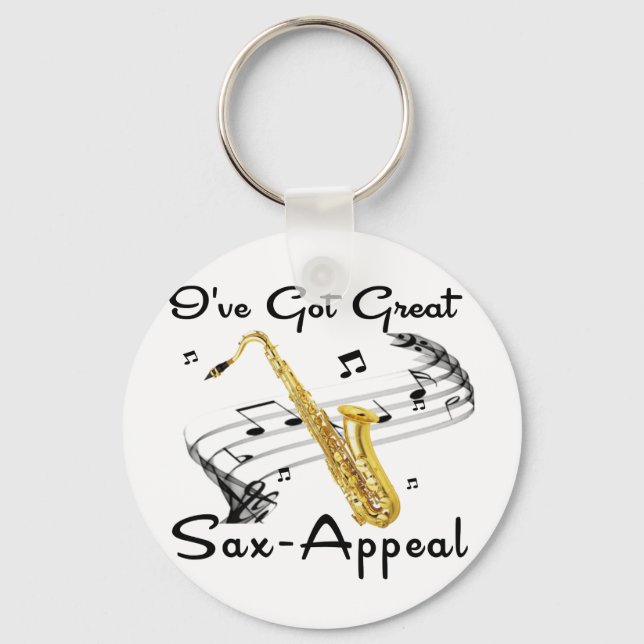 I've Got Great Sax-Appeal Keychain (Front)