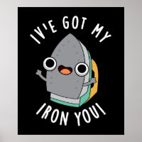 I've Got My Iron You Funny Appliance Pun Dark BG