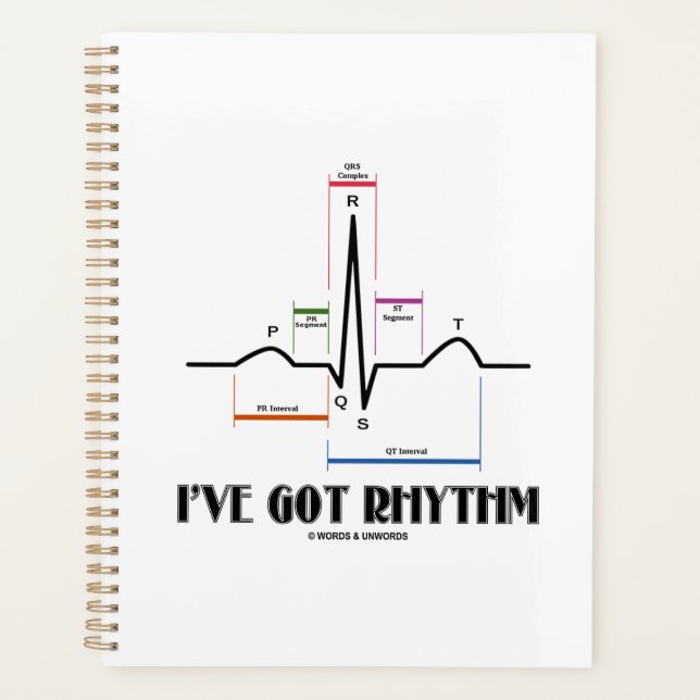 I've Got Rhythm ECG EKG Electrocardiogram Planner (Front)