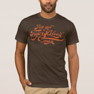 I've Got Tiger Blood Man Shirt