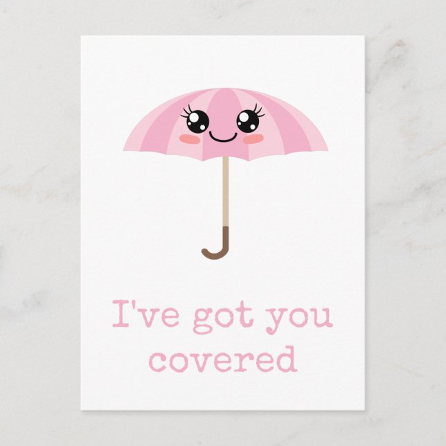 I've got you covered postcard (Front)