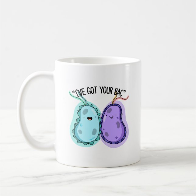 I've Got Your Bac Funny Bacteria Pun  Coffee Mug (Left)