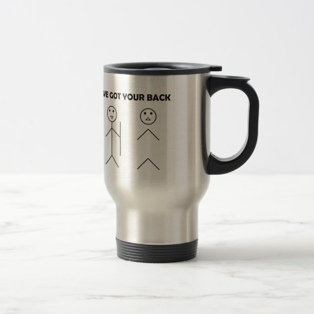 I've got your back - Stick figure Travel Mug (Right)