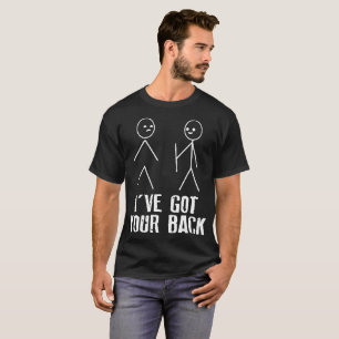 Ive Got Your Back stickmen matchstick men funny bi T-Shirt