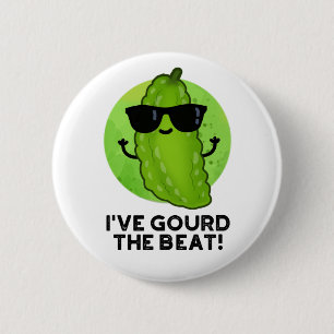 I've Gourd The Beat Funny Veggie Pun  2 Inch Round Button