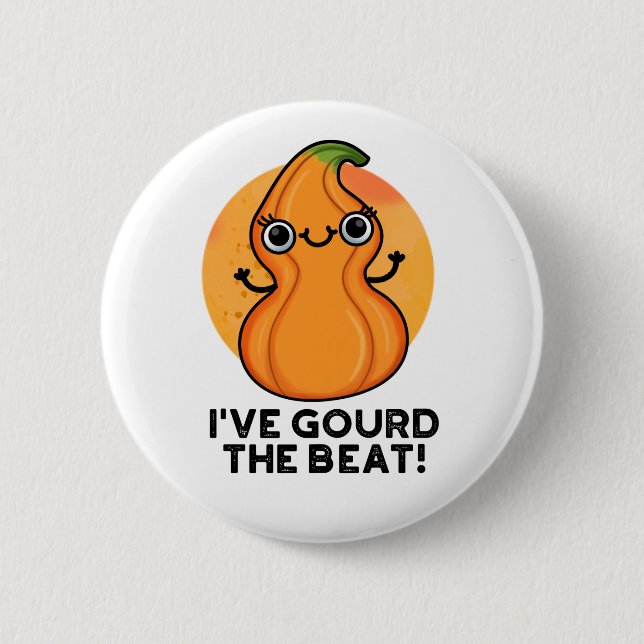I've Gourd The Beat Funny Veggie Pun 2 Inch Round Button (Front)
