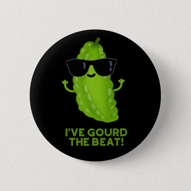 I've Gourd The Beat Funny Veggie Pun Dark BG 2 Inch Round Button (Front)