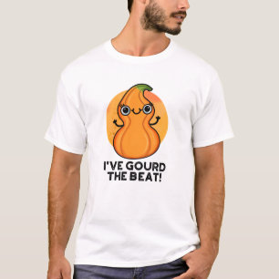 I've Gourd The Beat Funny Veggie Pun T-Shirt
