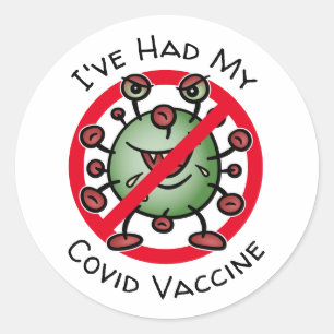I've Had My Covid Vaccine Funny Cartoon Virus Sign Classic Round Sticker
