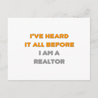 I've Heard It All Before .. Realtor Postcard