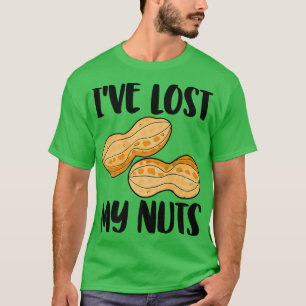 I've Lost My Nuts Funny Gender Reveal T-Shirt