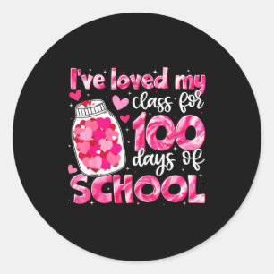 I've Loved My Cl For 100 Days Of School Men Women Classic Round Sticker