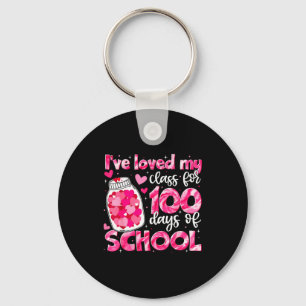 Ive Loved My Cl For 100 Days Of School Men Women T Keychain
