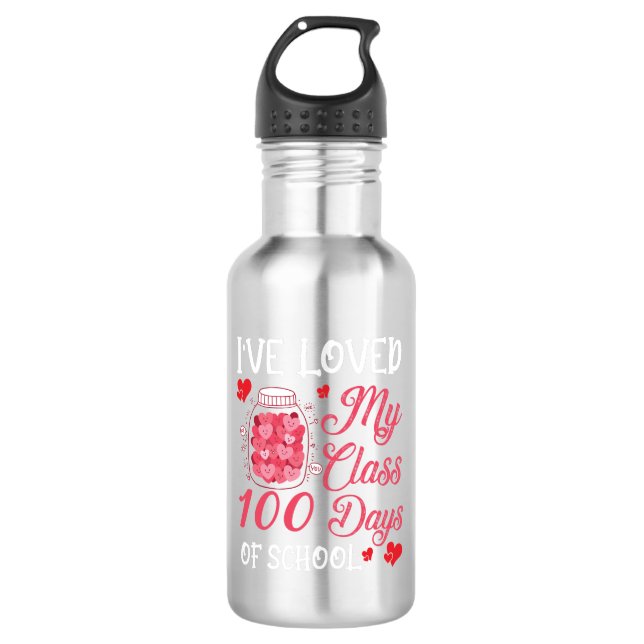 i've loved my class 100 days of school 532 ml water bottle (Front)