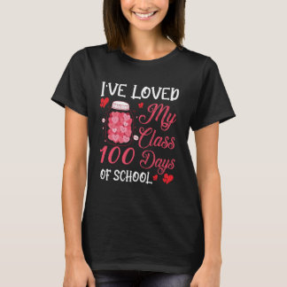 i've loved my class 100 days of school T-Shirt