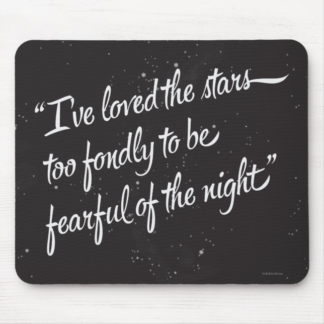 I've Loved The Stars Mouse Pad (Front)