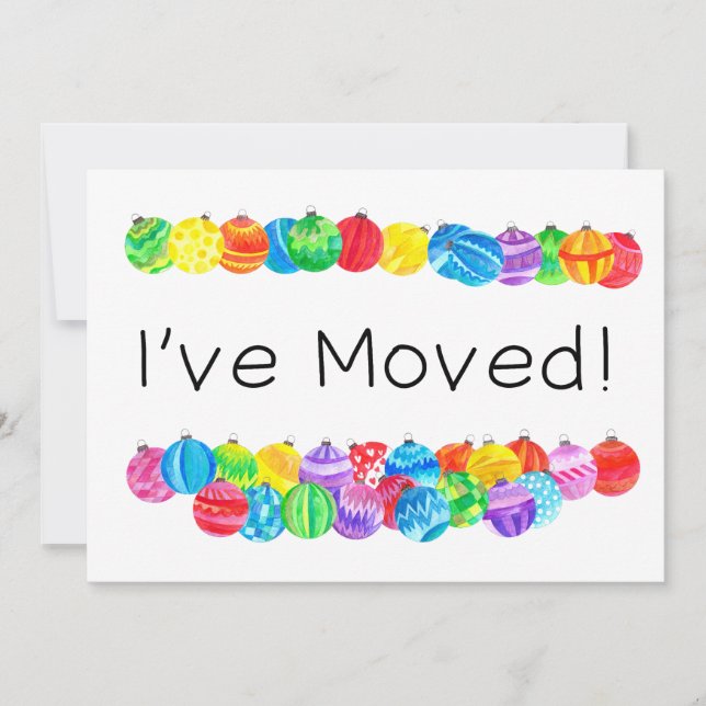 I've Moved/New Address , watercolor baubles Invitation (Front)