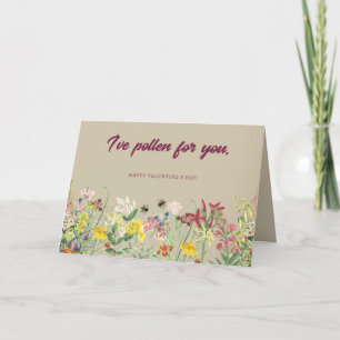 I've Pollen for You Valentine's Day Card