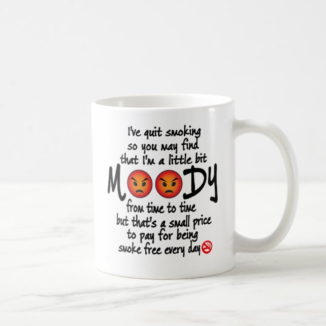   I've Quit Smoking Gift Coffee Mug (Right)