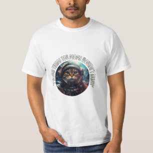 I've seen you people T-Shirt