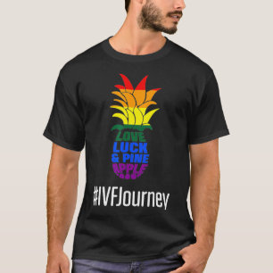 IVF Gift Warrior Dad Mom Pineapple Transfer Day In T-Shirt