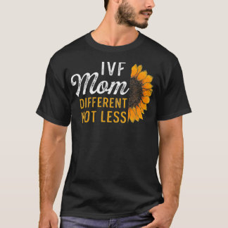 IVF Gift Warrior Mom Transfer Day Infertility _59  T-Shirt