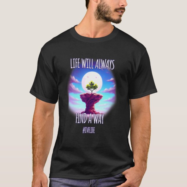 IVF IUI Infertility Embabies Motherhood Fatherhood T-Shirt (Front)