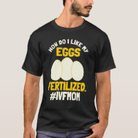 Ivf Mom Transfer Day Fertiled Egg In Vitro Fertili