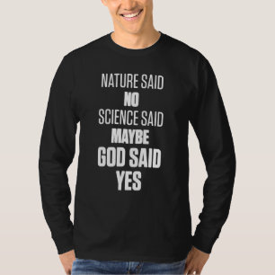 Ivf Survivor Warrior Mom God Yes Transfer Day Infe T-Shirt