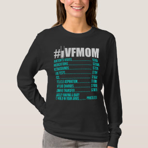 Ivf Survivor Warrior Mom Price Transfer Day T-Shirt