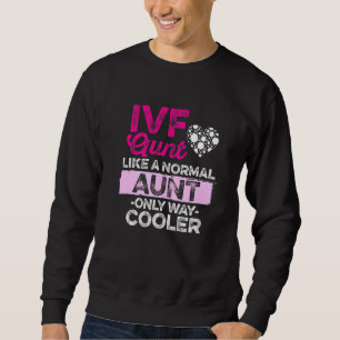 Ivf Survivor Warrior Transfer Day Infertility Sweatshirt