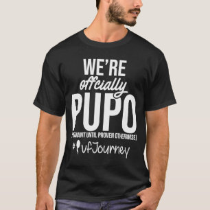 IVF Warrior Dad Mom PUPO Transfer Day Infertility T-Shirt