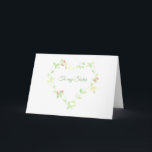 Ivy Heart Sister Birthday Card<br><div class="desc">This delicate design is a heart-shaped ivy vine with pink rosebuds. You can change the wording on the front and inside templates. Please contact me if you need assistance personalizing this item. If you like what you see, but don’t see what you want, I can edit my designs to print...</div>
