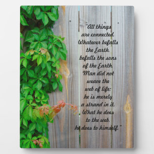 Ivy on wooden fence "All things are connected" Plaque