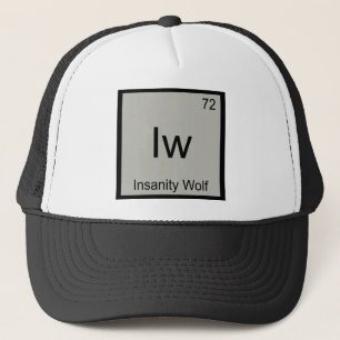 Iw - Insanity Wolf Chemistry Element Symbol Meme T Trucker Hat